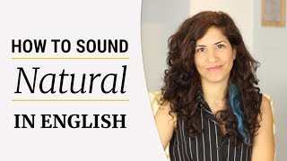 How to stop feeling FAKE and start sounding NATURAL in English [upl. by Seagraves195]