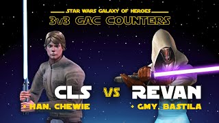 3v3  CLS vs Jedi Revan  SWGOH GAC JKR Counter [upl. by Pulchi]