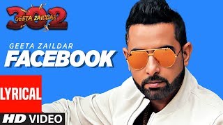 Geeta zaildar Facebook Full Song Lyrical  Album 302  Punjabi Songs [upl. by Ennyroc]