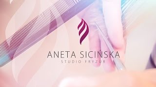 Aneta Sicińska Studio Fryzur Bielsko Biała SPOT REKLAMOWY Film Reklamowy Salon Fryzjerski [upl. by Pik13]