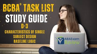 Characteristics of SSD and Baseline Logic  BCBA® Task List Study Guide D3  ABA Exam Review [upl. by Ayad]