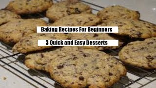 Baking Recipes For Beginners  3 Quick and East Desserts [upl. by Sosthina]