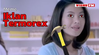 Meme Iklan Termorex [upl. by Oicnanev414]