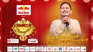 Biren Pradhan From “Sikkim” Final Performance  Comedy Champion S3 [upl. by Novoj883]