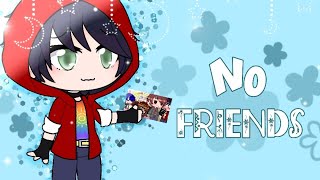 No Friends  GCMV  Marcaniel  300 sub special [upl. by Borlase519]