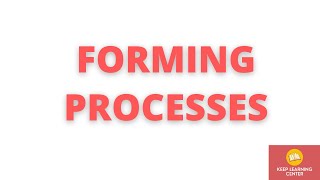 forming process [upl. by Jutta]