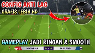 CONFIG TERBAIK  Cara Pasang Config eFootball 2024 Mobile NO LAG [upl. by Ecyaj199]