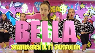 Static amp Ben El x 24kGoldn  Bella  Dance [upl. by Akcebar]