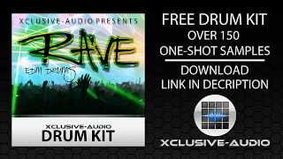 XclusiveAudio Rave Drum Kit EDM  FREE DOWNLOAD [upl. by Hathaway436]