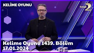 Kelime Oyunu 1439Bölüm 17012024 FULL BÖLÜM İZLE [upl. by Mcgraw446]