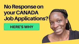 Why No Response to My Canadian Job Applications How to Find Visa Sponsored Jobs in Canada [upl. by Girard]