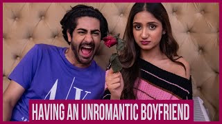 TID  Having an Unromantic Boyfriend  Ft Rrahul Sudhir amp Shrishti Munka [upl. by Leyla]