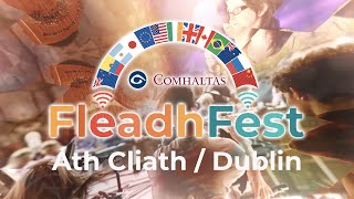 FleadhFest Áth Cliath Episode 1 [upl. by Aivekahs]