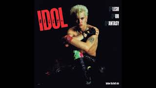 Billy Idol – Flesh For Fantasy  Below The Belt Mix  1983 [upl. by Nalek994]