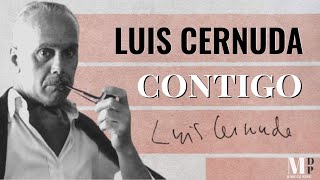 Contigo  Poema de Luis Cernuda com narração de Mundo Dos Poemas [upl. by Navonoj]