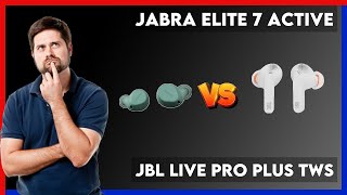 Jabra Elite 7 Active vs JBL Live Pro Plus TWS Comparison [upl. by Kevina]