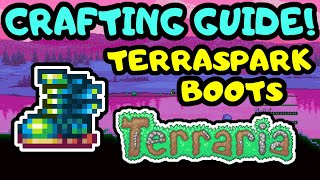 TERRARIA TERRASPARK BOOTS CRAFTING GUIDE Step by Step Beginner Terraspark Boots Guide Terraria 14 [upl. by Elleved647]