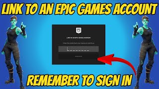 link To An Epic Games Account How To Sign In [upl. by Honora]