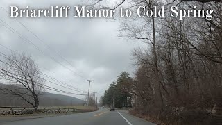 Briarcliff Manor to Cold Spring New York [upl. by Cappello]