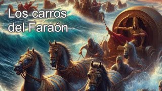 Los carros del faraón [upl. by Lili]