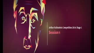 Session 1 Stage I  Live Stream of the 14th Arthur Rubinstein International Piano Master Competition [upl. by Weeks]