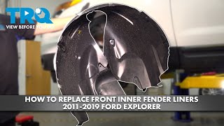 How to Replace Front Inner Fender Liners 20112019 Ford Explorer [upl. by Brandes]