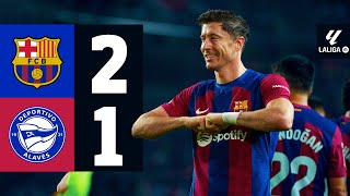 FC BARCELONA 2 vs 1 ALAVES  LALIGA 202324 MD13 [upl. by Cattier897]