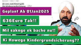 Kindergeld Kindergrundsicherung Ab 01 Jan 2025 Mehr Geld Für Familien [upl. by Adnawaj211]