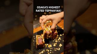 Osaka’s Highest Rated Wagyu Teppanyaki 🔥 osakajapan wagyusteak [upl. by Ijuy554]