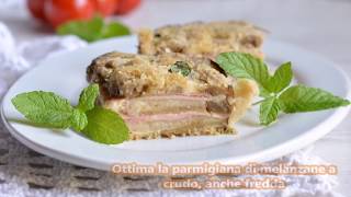 Parmigiana di melanzane leggera in bianco  Ricette che Passione [upl. by Nnaeitak]