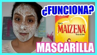 MASCARILLA de MAIZENA para PIEL GRASA  Mascarillas Caseras  Nadia Elias [upl. by Hamner183]