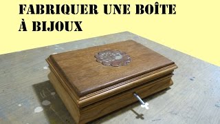 COMMENT FABRIQUER UNE BOÎTE A BIJOUX [upl. by Uhn477]