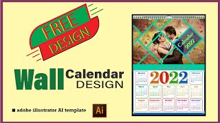 Wall Calendar Design in adobe illustrator  Calendar Design 2022 [upl. by Jenness]