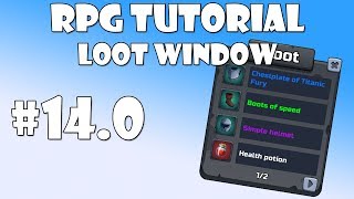 140 Unity RPG Tutorial  Loot Window [upl. by Ardnaxela]