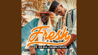 Fresh feat Samba Peuzzi [upl. by Adias]