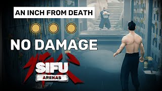 An Inch From Death  Sifu Arenas Gameplay No Hit Gold Stamps [upl. by Alue]