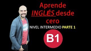 TODOS MIS VIDEOS DE Nivel INTERMEDIO B1  parte 1 [upl. by Peery]