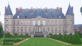 Chateau dHaroué in 4 mins [upl. by Esiralc]