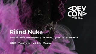 Rilind Nuka  AWS Lambda with Java DevCon  Prishtina 2022 [upl. by Enuj]