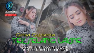 Githa Gusmania  tek selang lakine Official Musik Video [upl. by Bertrando]