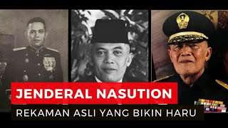 Rekaman Pidato Asli Jenderal Nasution Korban Selamat Peristiwa G30SPKI [upl. by Muiram]