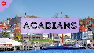 History of the Acadians [upl. by Larrabee206]