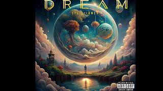 Lil T Jones  “ Dream “  Official Audio [upl. by Maker]