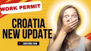 Croatia new update  Work Permit  Visa Update  Croatia new video  Croatia 🇭🇷 [upl. by Stets]