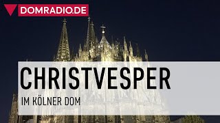 Christvesper im Kölner Dom [upl. by Adnohrahs587]