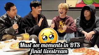 MUST SEE MOMENTS IN BTS LAST LIVESTREAM  bts btsarmy [upl. by Dlawso302]