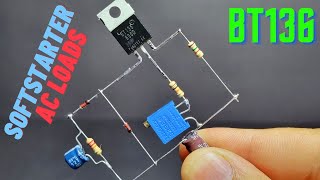 DIY Softstarter for AC Loads with Triac BT136 and Time Setting [upl. by Ibbetson]