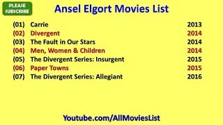 Ansel Elgort Movies List [upl. by Arved]