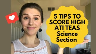 5 TIPS TO GET ADVANCED SCORE  ATI TEAS SCIENCE 2022 [upl. by Ordnassela508]