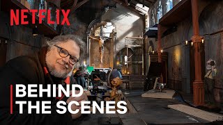 Guillermo del Toros Pinocchio  Step Inside the Magic of the Epic Filmmaking  Netflix [upl. by Denni]